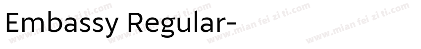 Embassy Regular字体转换